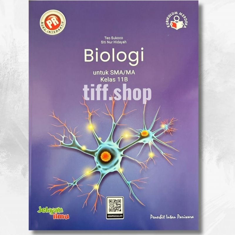 Buku PR/LKS biologi kelas XI, 11 semester 2, 11b  (Kurikulum merdeka) intan pariwara
