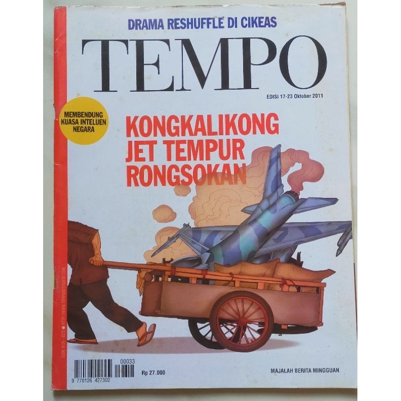 Majalah Tempo 17 Oktober 2011 : Jet Tempur Rongsokan - Kuasa Intelijen Negara - Rudy Hartono