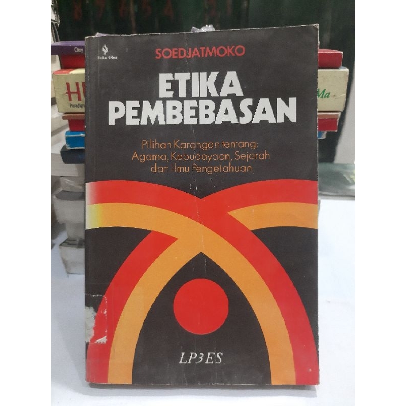 ETIKA PEMBEBASAN - SOEDJATMOKO