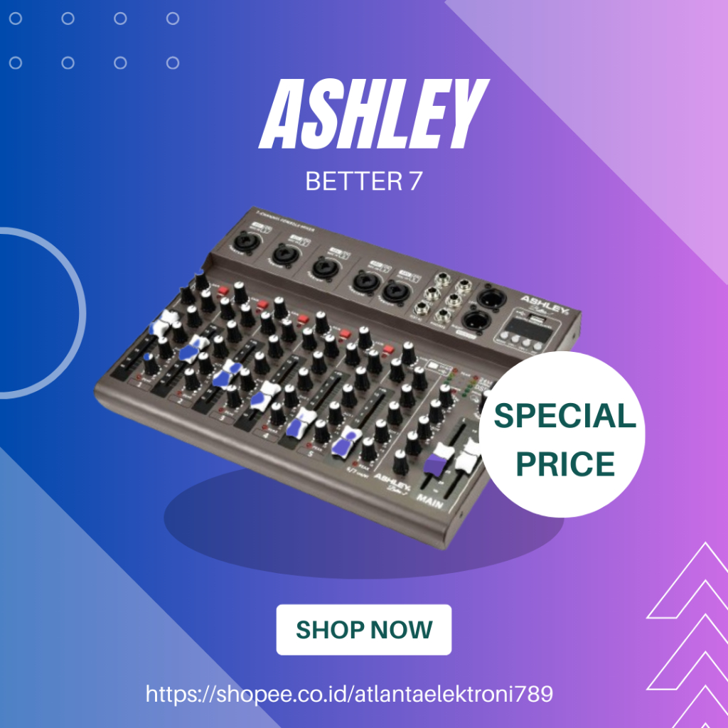 MIXER ASHLEY BETTER 7 / BETTER-7 / BETTER7 7 CHANNEL BUETOOTH USB GARANSI RESMI ASHLEY
