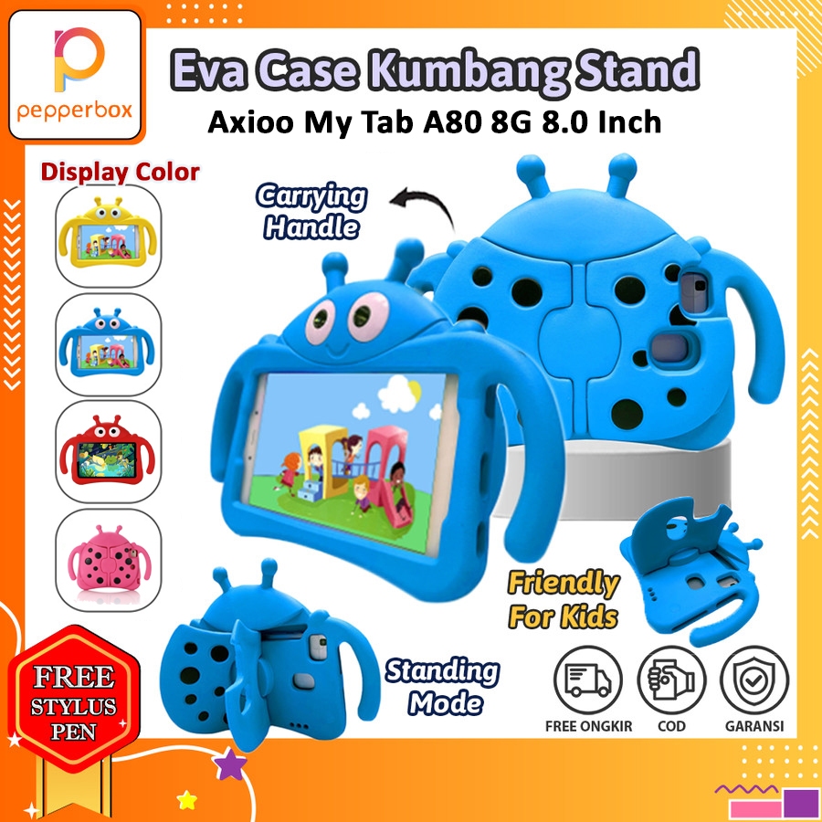 Axioo My Tab A80 8G 8 Inch Case Anak Pelindung Cover Casing Pelindung Kesing Kids Eva Kumbang Shockp