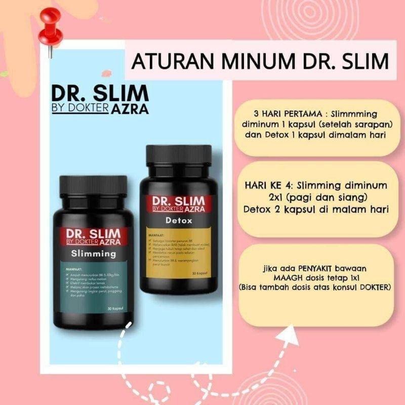 Pil Pelangsing , Detox, Penggemuk, Teh Hijau Dr.Slim By Dokter Azra ( BELI 3 BOTOL FREE MINI GOLD )