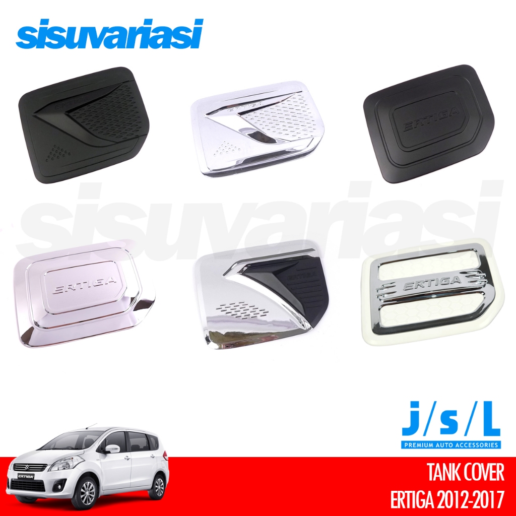 Aksesoris Ertiga 2012 2013 2014 2015 Tank Cover Tutup Tangki Bensin JSL