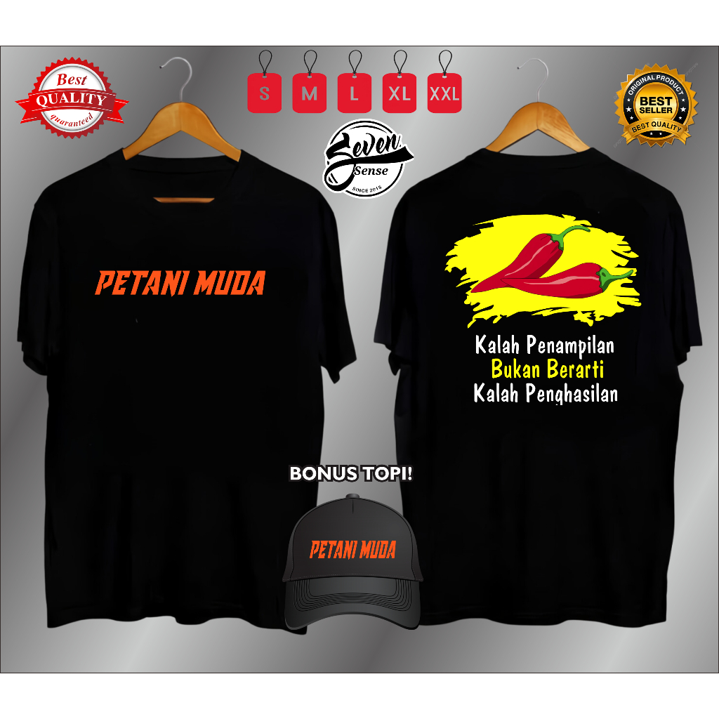 KAOS PETANI MUDA PETANI CABAI KALAH PENAMPILAN BUKAN KALAH PENGHASILAN BONUS TOPI SEVENSENSE