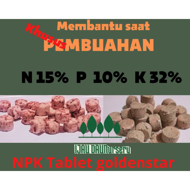 NPK tablet golden star merah untuk pembuahan 15% 10% 32% isi 50 butir