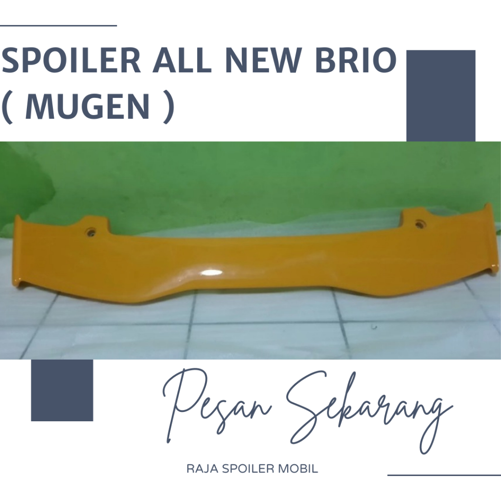 SPOILER MOBIL ALL NEW BRIO TYPE MUGEN
