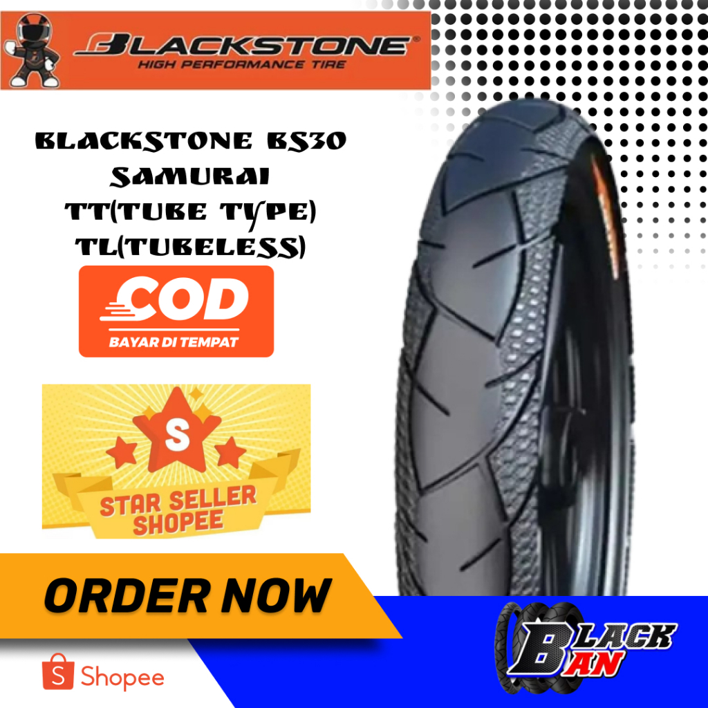 BAN BLACKSTONE BS30 SAMURAI TT(TUBE TYPE) DAN TL (TUBELESS)