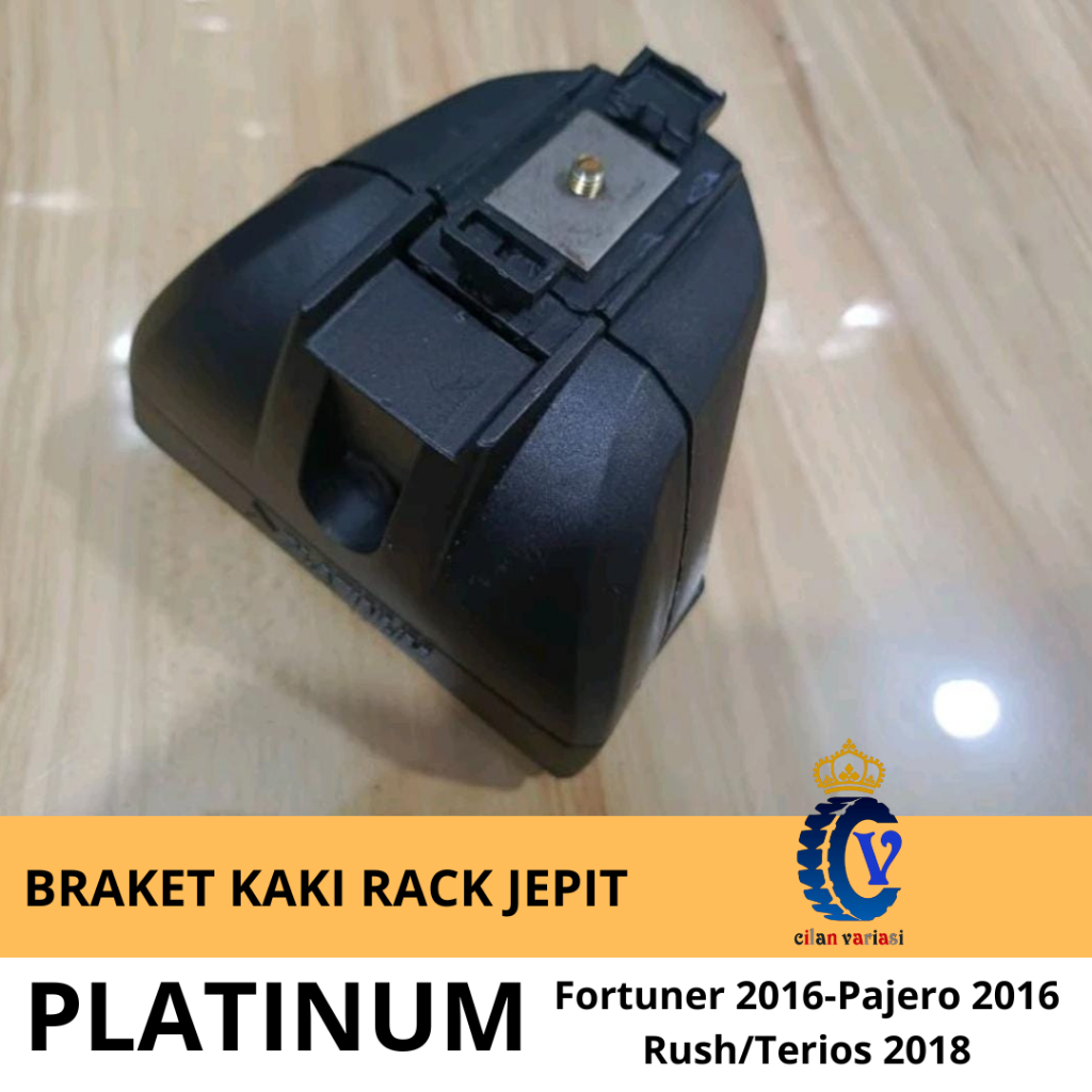 Cilan Variasi - Braket Kaki Rack Platinum Fortuner 2016 Pajero 2016 Rush Terios 2018