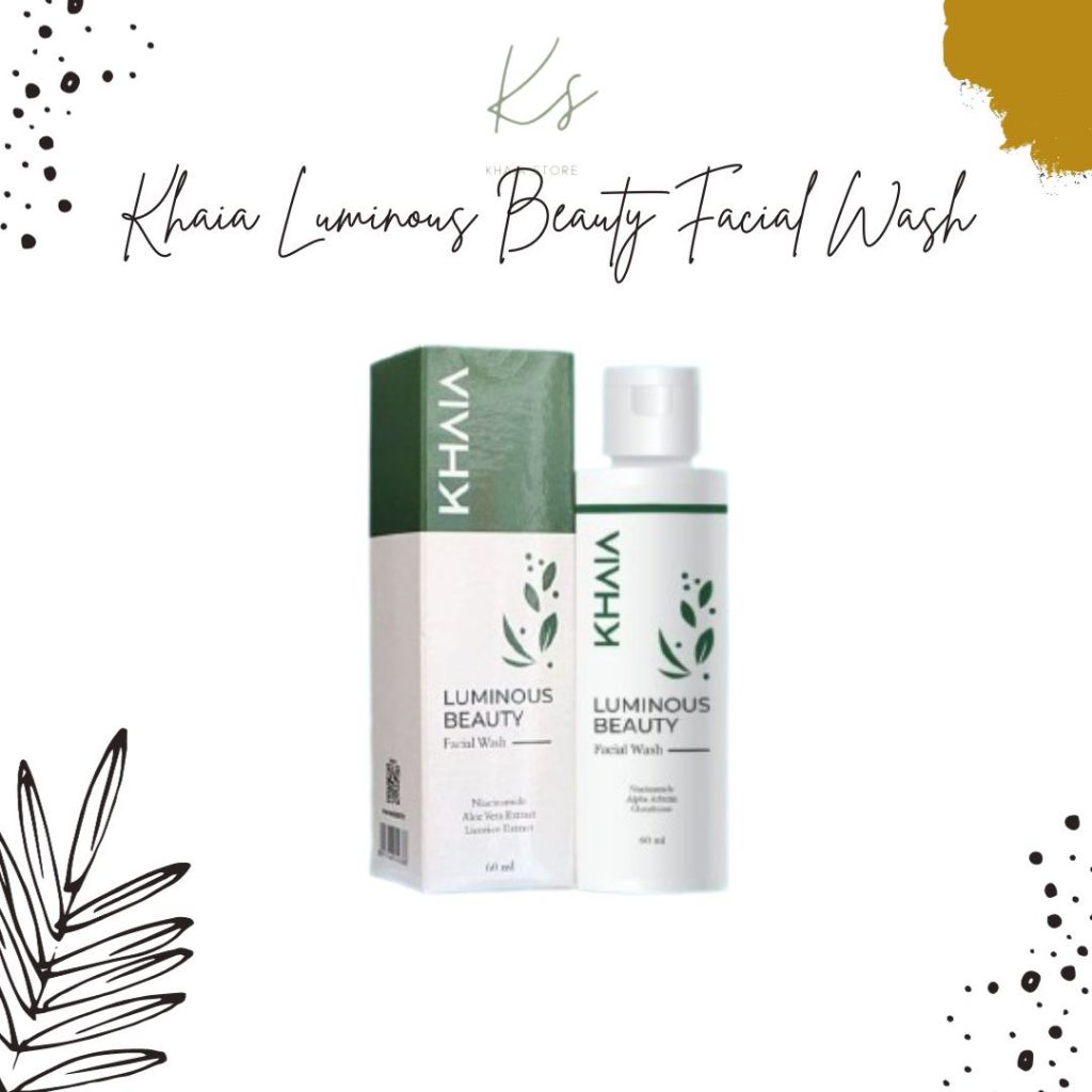 Khaia Skincare Luminous Beauty Facial Wash