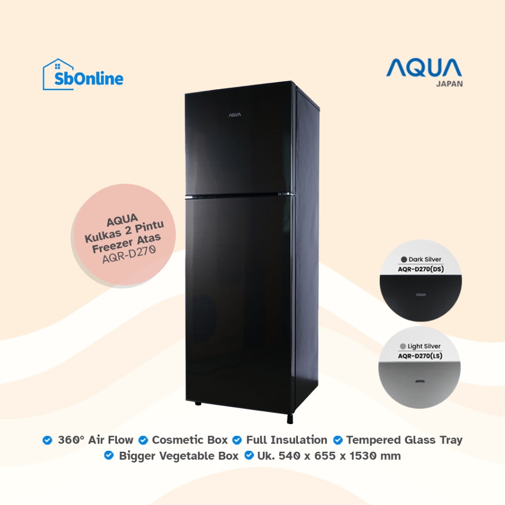 AQUA Kulkas 2 Pintu 220 Liter AQR-D270 (DS/LS)