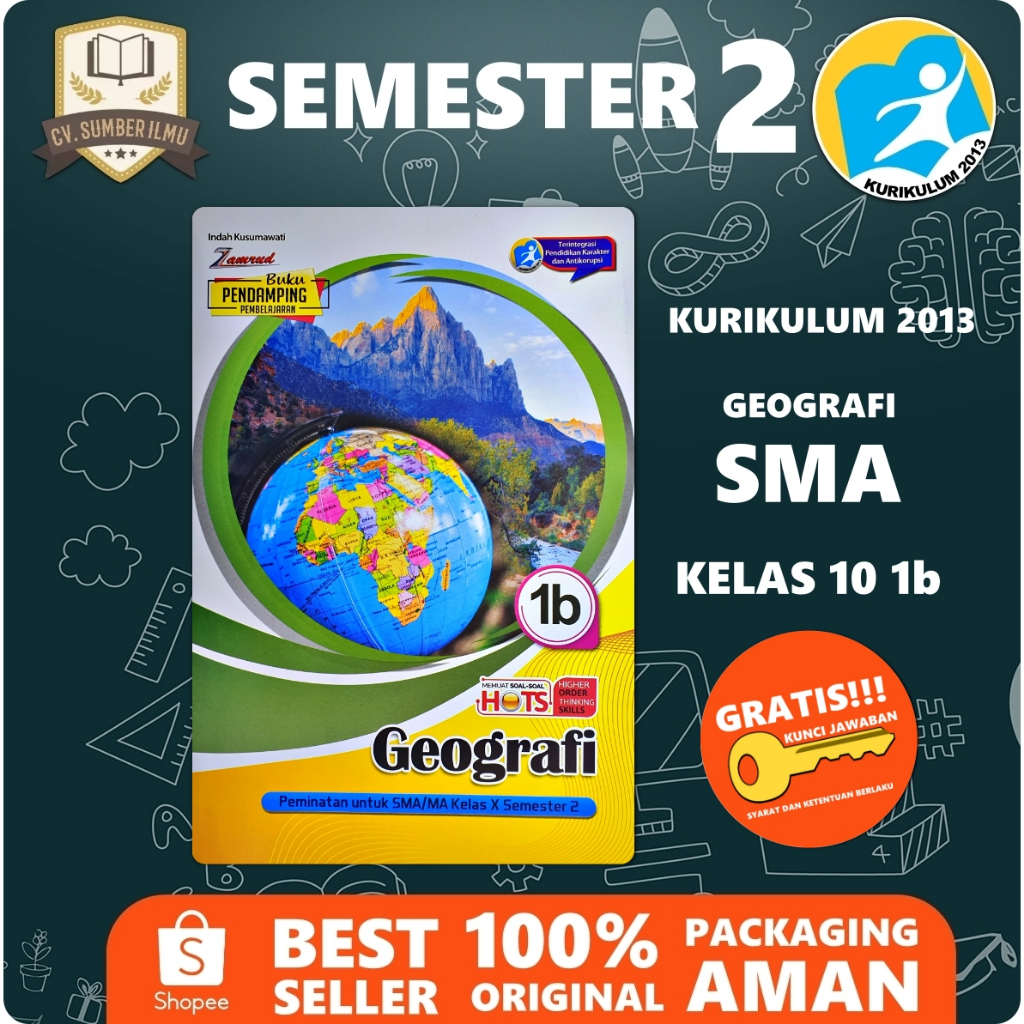 LKS GEOGRAFI SMA KELAS X 10 SEMESTER 2 K13 | Zamrud PUTRA NUGRAHA