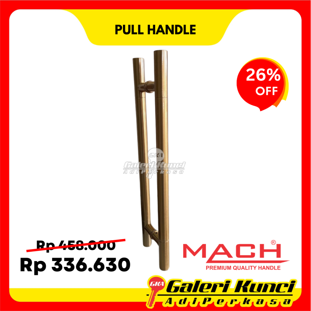 Pull Handle Mach H 32 600 450 SS Gold handle pintu gagang pintu