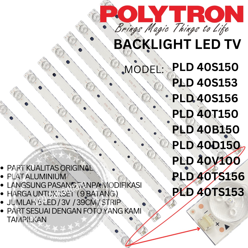 BACKLIGHT LED TV POLYTRON 40 INC PLD 40T150 40B150 40D150 LAMPU BL 5K
