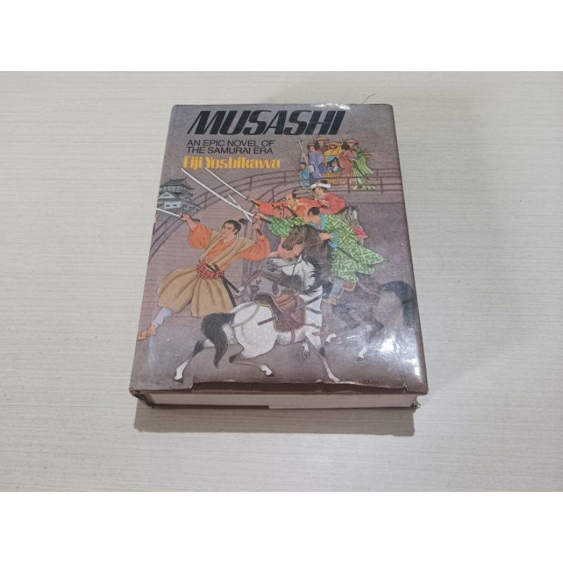 MUSASHI AN EPIC NOVEL OF THE SAMURAI ERA