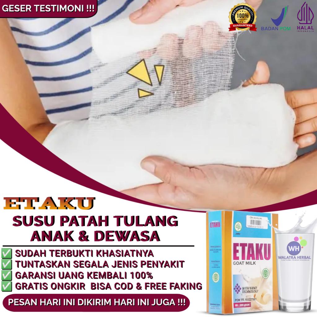 

Susu Etaku Goat Milk 100% Original - Susu Patah Tulang anak dan Dewasa Obat Pemulihan Patah Tulang Tangan dan kaki, Kesehatan Tulang - Tulang Retak - Keropos - Walatra Susu Kambing Etawa Asli