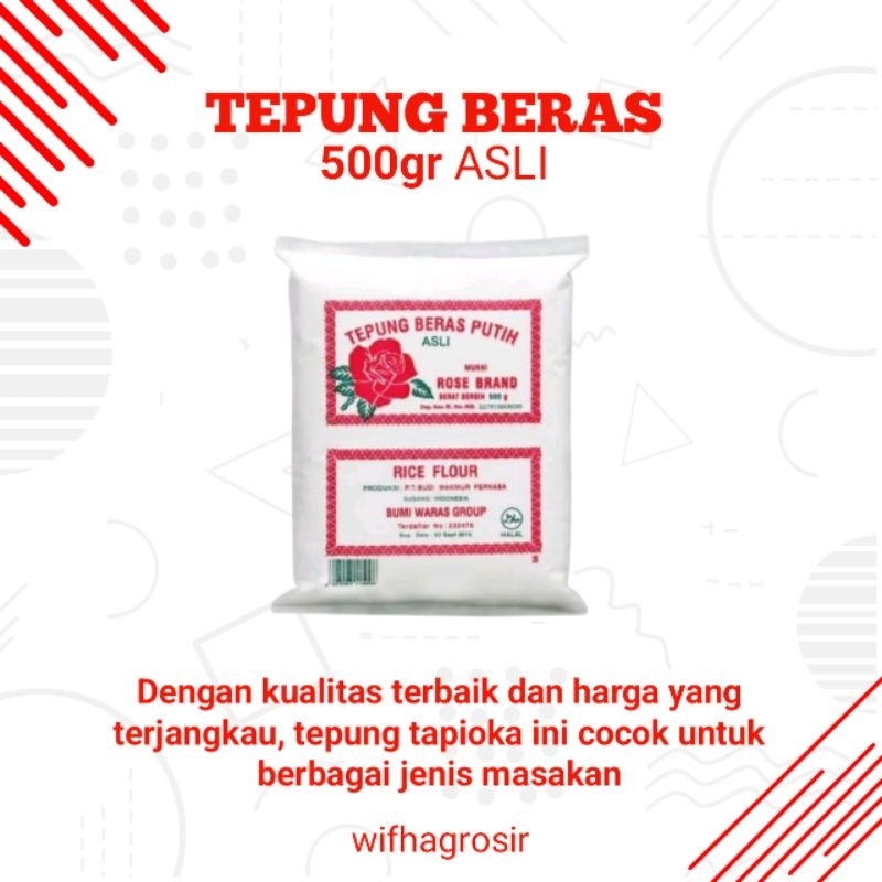 

Tepung Beras Putih 500gram Tepung Tapioka Rose Brand 500gram