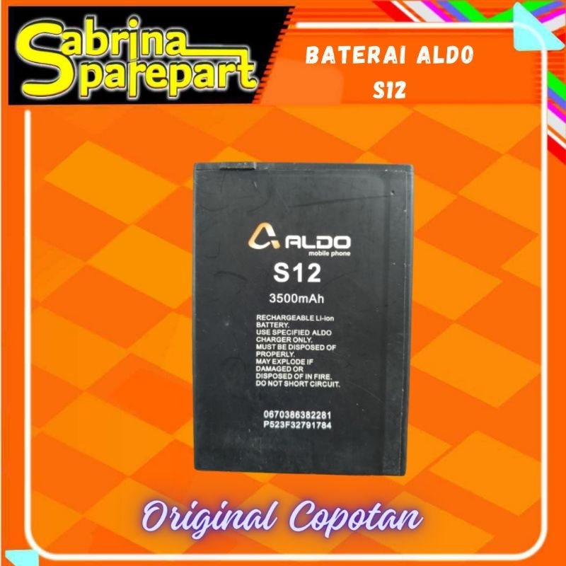 Baterai  Baterai Aldo S12 Original Copotan