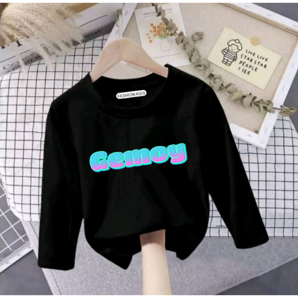 KAOS ANAK GEMOY LENGAN PANJANG DIGITAL SABLON