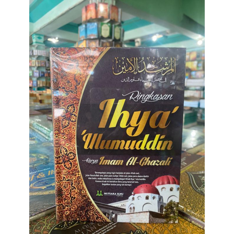 RINGKASAN TERJEMAH KITAB IHYA' 'ULUMUDDIN HC