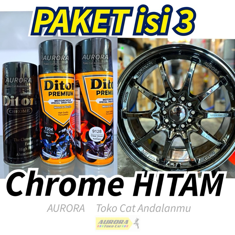 PAKET DITON PREMIUM BLACK CHROME HITAM KROM isi 3 | Mengkilap Efek Kaca Cat Semprot Sepeda Motor Mob