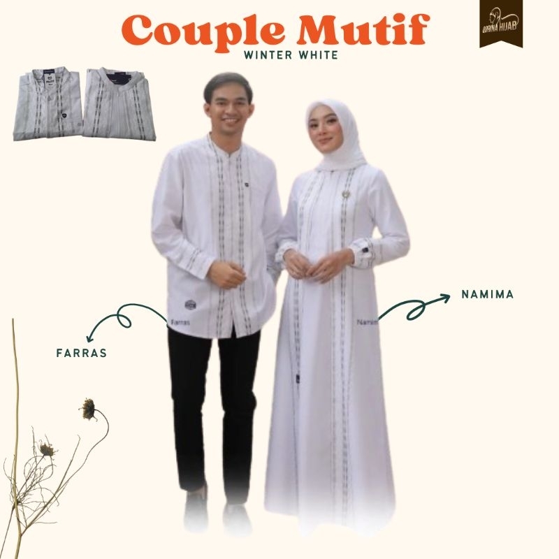 Couple Mutif Namima Farras / Mutif Terbaru / Gamis Koko Dewasa / Couple Kekinian / Mutif Formal / Ga