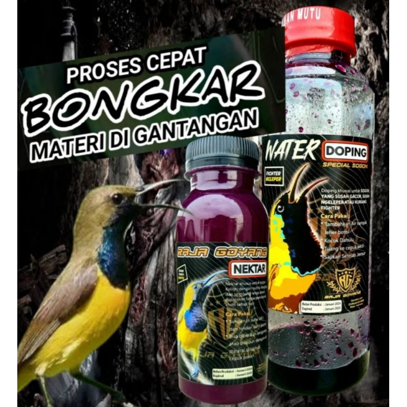 NEKTAR RAJA GOYANG & WATER DOPING SATU PAKET PAKAN BURUNG SOGON DAN MINUMAN BURUNG SOGON DOPING BURU