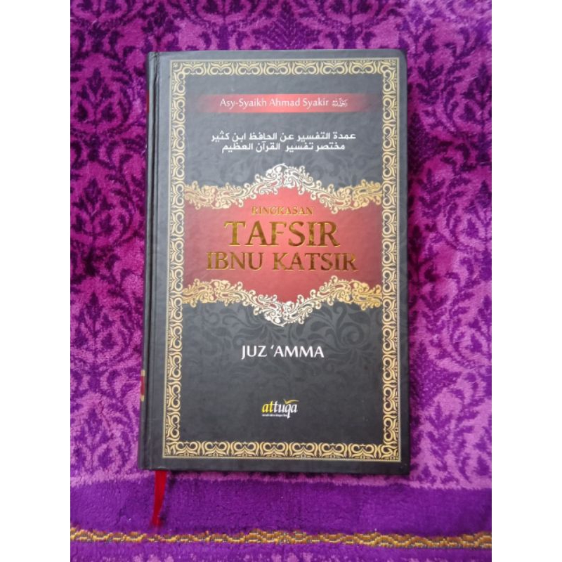 Ringkasan Tafsir Ibnu Katsir Juz Amma Terjemah