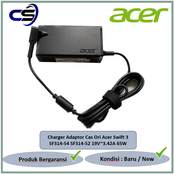 Charger Adaptor Cas Ori Acer Swift 3 SF314-54 SF314-52 19V~3.42A 65W
