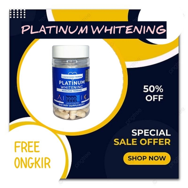 Platinum Whitening Kapsul Untuk Pemutih Kulit Seluruh Badan | Glutathione | Pemutih Kulit |Kapsul Pe