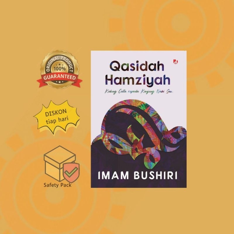 Qasidah Hamaziyah Imam Bushiri