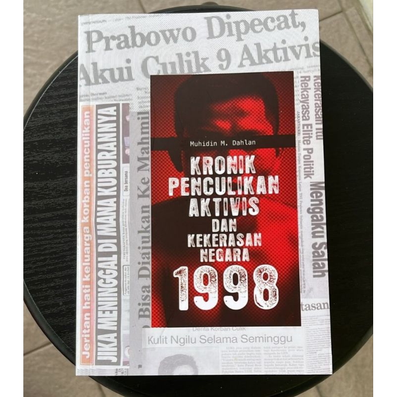 Kronik Penculikan Aktivis 1998 dan Kekerasan Negara