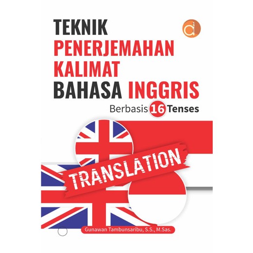 Buku Teknik Penerjemahan Kalimat Bahasa Inggris - BUKU BAHASA