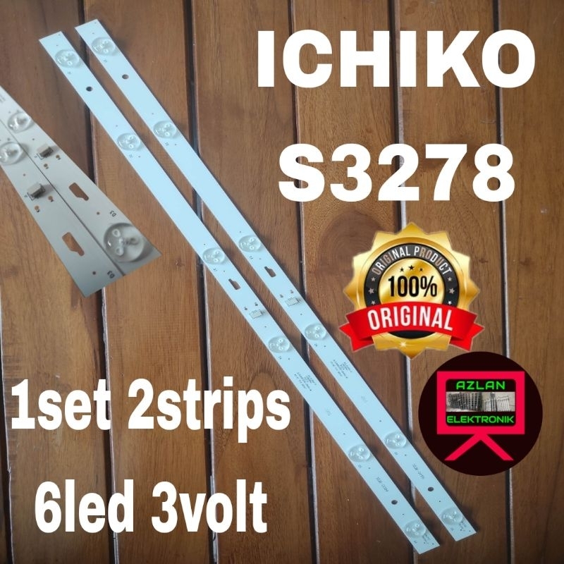 BACKLIGHT LED TV ICHIKO 32" S3278 BL LAMPU 6led 3volt