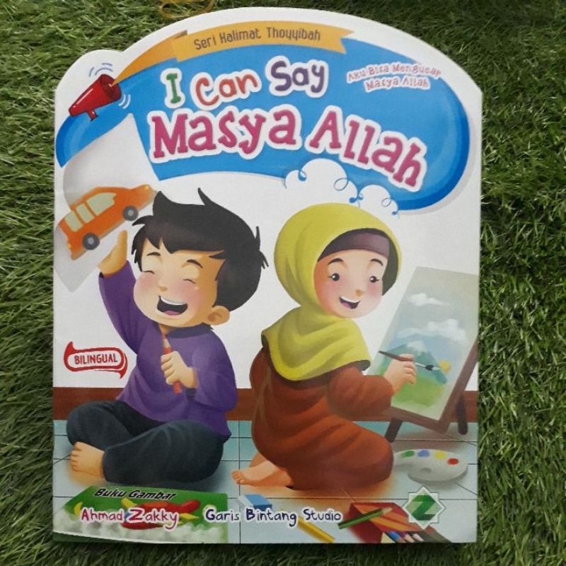 (BILLINGUAL) SERI KALIMAT THOYYIBAH I CAN SAY MASYA ALLAH