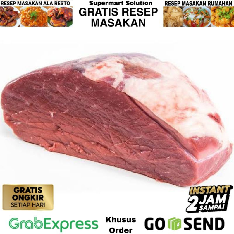 

Daging Sapi Paha Belakang / Daging Sapi topside / Daging rendang