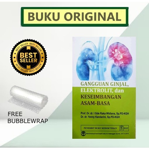 ORIGINAL Gangguan Ginjal , Elektrolit , dan Keseimbangan Asam Basa - I Gde Raka Widiana