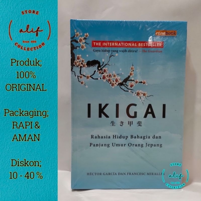 IKIGAI Rahasia Hidup Bahagia dan Panjang Umur Orang Jepang
