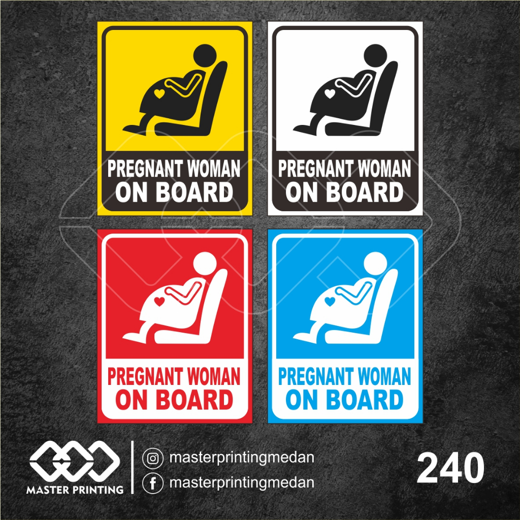 

240 - Stiker Pregnant Woman On Board, Sticker Vinyl, Premium, Tahan Air, Termurah, dan Bisa Custom