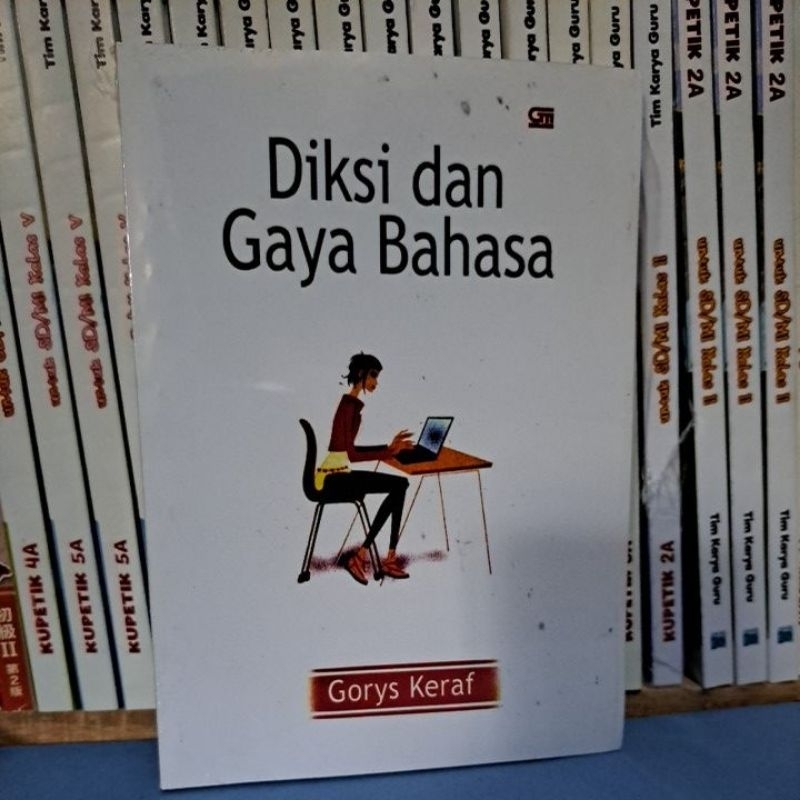 diksi dan gaya bahasa