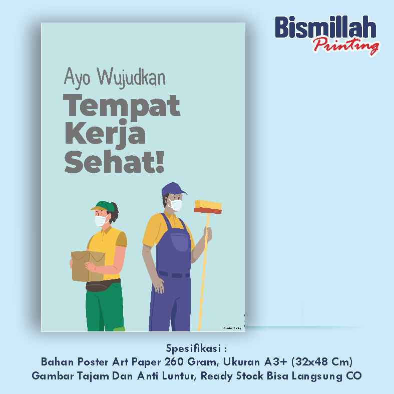 

Poster Kesehatan Ayo Wujudkan Tempat Kerja Sehat