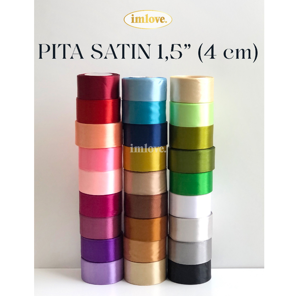 

PITA SATIN 1,5" inch 4 CM | 1 ROLL 20 YARD PITA KADO FLORIST HAMPERS SOUVENIR