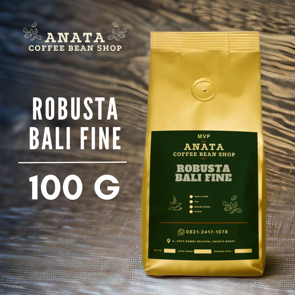 

ANATA Kopi Robusta Bali Fine 100 gram | Whole Bean | Coarse | Medium Coarse | Fine | light to medium