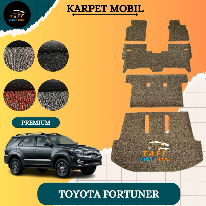 KARPET MOBIL FORTUNER 2004-2015 / KARPET MOBIL MIE FORTUNER 2004-2015