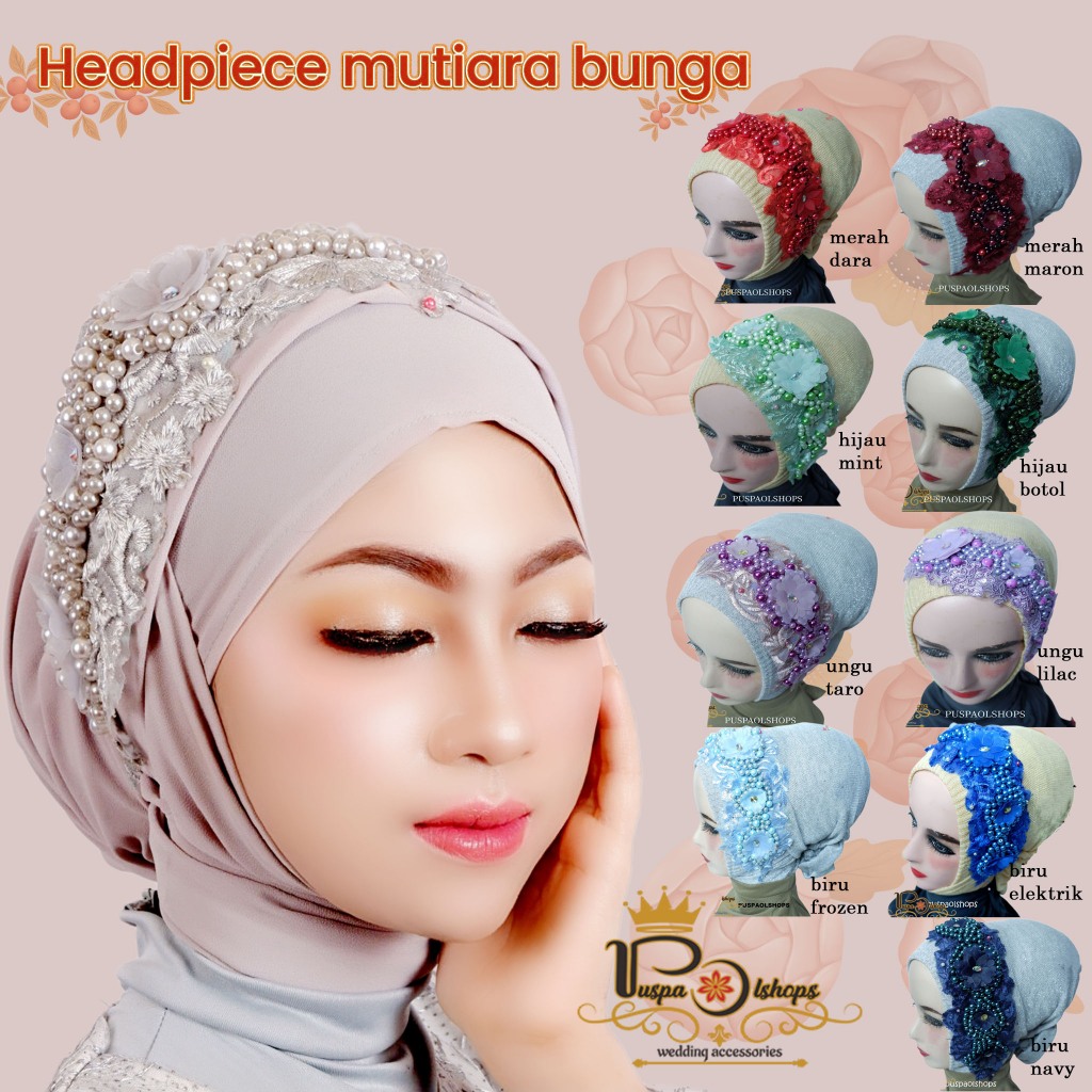 HEADPIECE MUTIARA BUNGA HEADPIECE HIJAB PENGANTIN