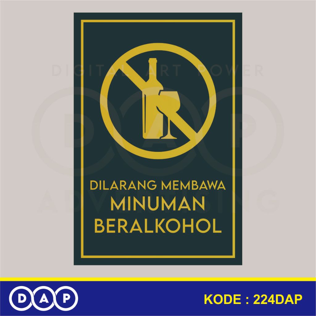 

224 - STIKER DILARANG MEMBAWA MINUMAN BERALKOHOL (GOLD EDITION) - 10 X 15 CM - VYNIL - TERBAIK