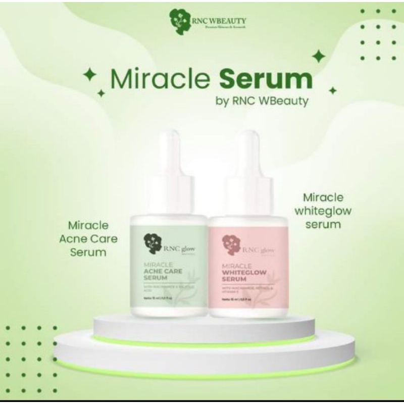 Miracle serum by RNC WBEAUTY Miracle Ance Care Serum & Miracle whiteglow serum