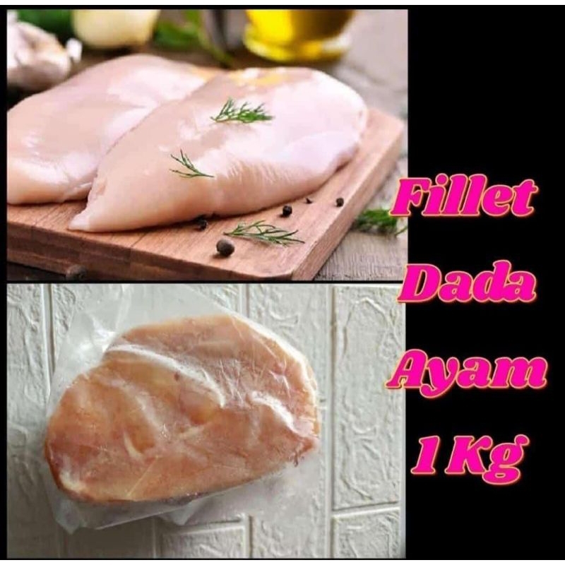 FILLET DADA AYAM 1KG