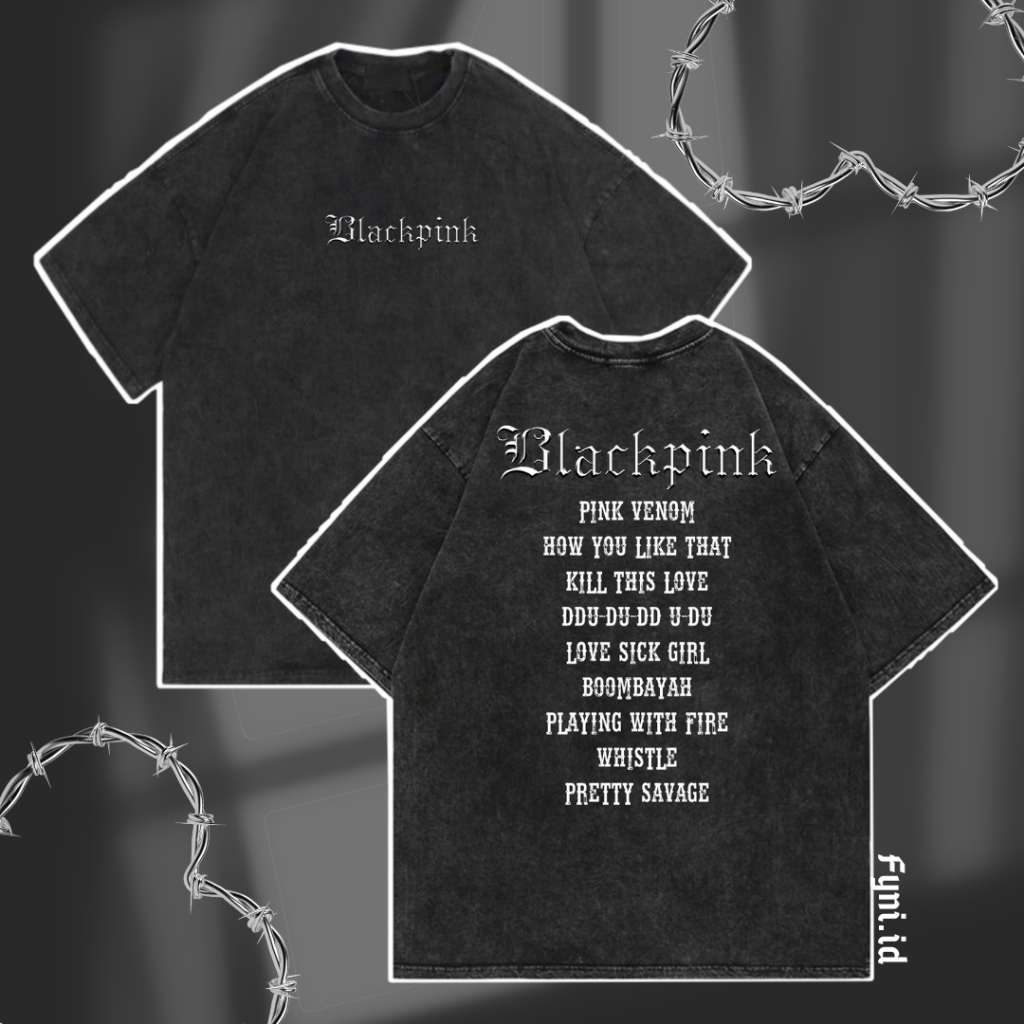 BLACKPINK WASHED OVERSIZE TEE / KAOS OVERSIZE BLACKPINK