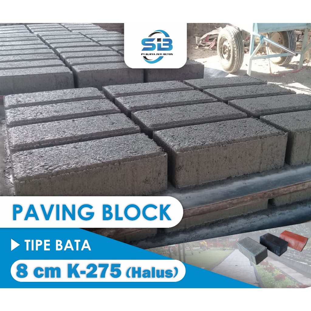 Paving Block 8cm K-275 Halus