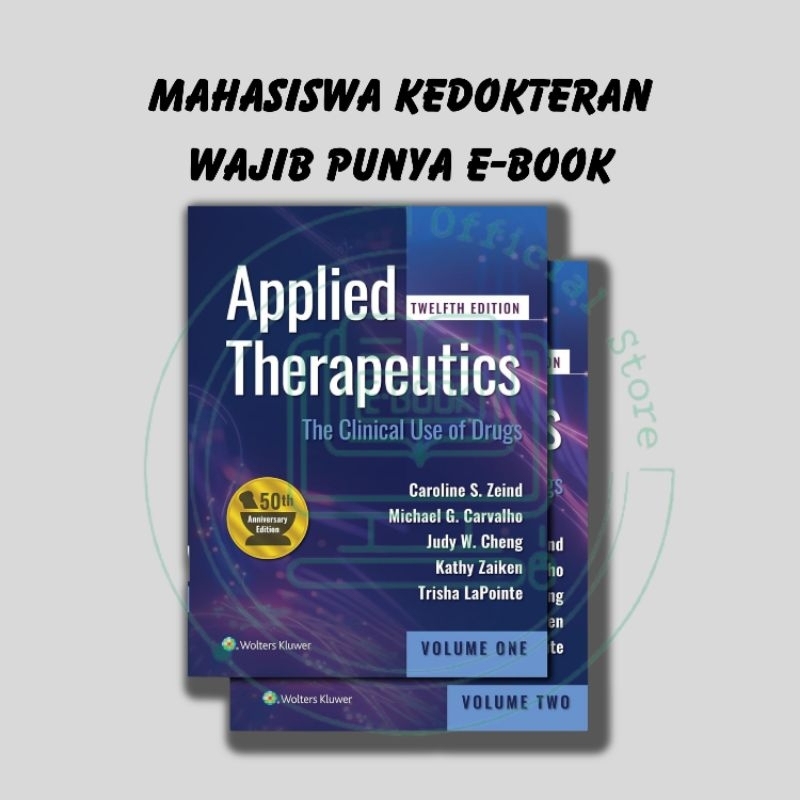 

Applied Therapeutics: The Clinical Use of Drugs (Koda Kimble and Youngs Applied Therapeutics)